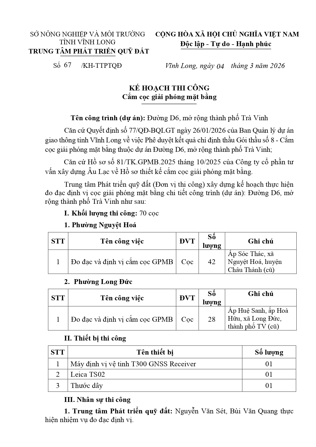Kế hoạch thi công cắm cọc giải phóng mặt bằng dự án đường D6, mở rộng TP Trà Vinh